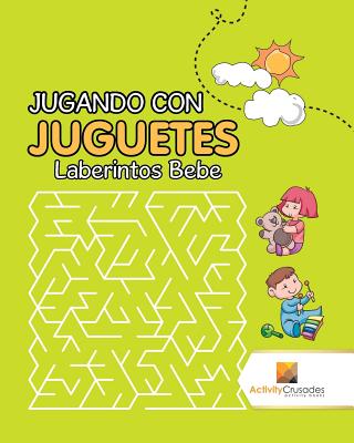 Jugando Con Juguetes: Laberintos Bebe