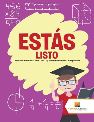 Estás listo: Libros Para Niños De 10 Años Vol - 3 Matemáticas Mixtas Y Multiplicación