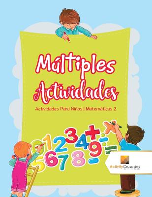 Múltiples Actividades: Actividades Para Niños Matemáticas 2