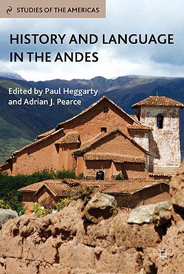 History and Language in the Andes