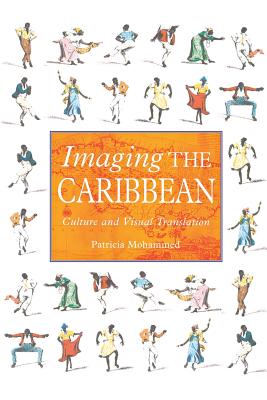 Imaging the Caribbean: Culture and Visual Translation