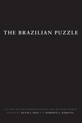 The Brazilian Puzzle: Culture on the Borderlands of the Western World