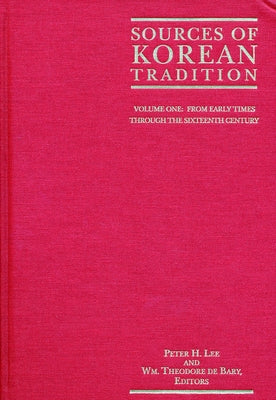 Sources of Korean Tradition: From the Sixteenth to the Twentieth Centuries