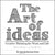 The Art of Ideas: Creative Thinking for Work and Life