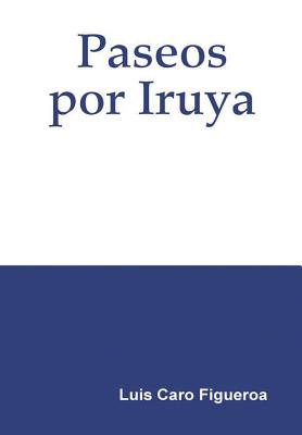 Paseos por Iruya