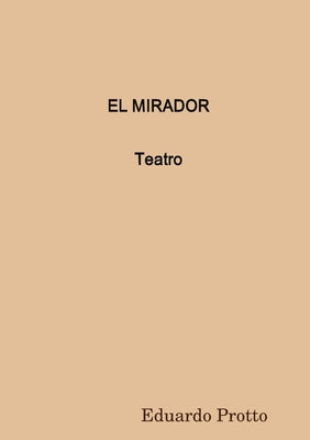 EL MIRADOR (Teatro)