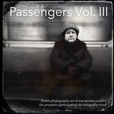 Passengers Vol. III