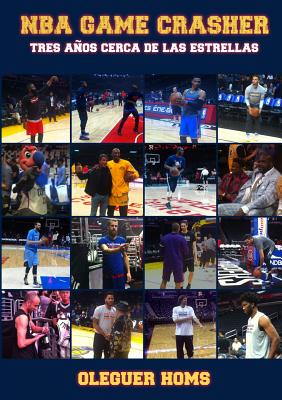 NBA Game Crasher: Tres años cerca de las estrellas