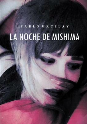 La noche de Mishima