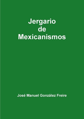 Jergario de Mexicanismos