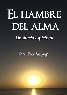 El hambre del alma