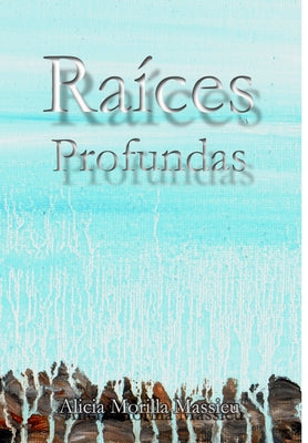 Raices Profundas...