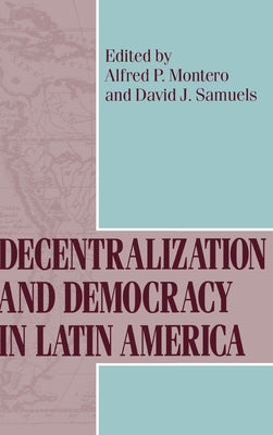 Decentralization Democracy in Latin Am