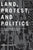 Land, Protest, and Politics: The Landless Movement and the Struggle for Agrarian Reform in Brazil