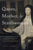 Queen, Mother, and Stateswoman: Mariana of Austria and the Government of Spain