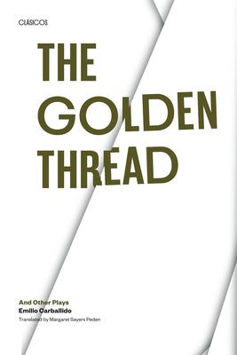 The Golden Thread and other Plays