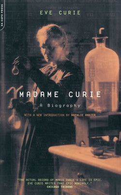 Madame Curie: A Biography