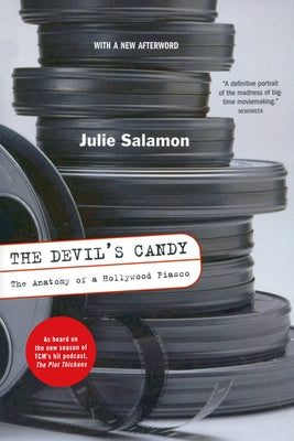 The Devil's Candy: The Anatomy of a Hollywood Fiasco