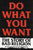 Do What You Want: The Story of Bad Religion