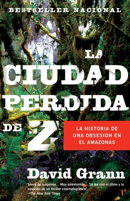 La Ciudad Perdida de Z / The Lost City of Z