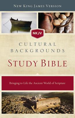 NKJV, Cultural Backgrounds Study Bible, Hardcover, Red Letter Edition: Bringing to Life the Ancient World of Scripture