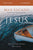 Jesus Bible Study Guide: The God Who Knows Your Name