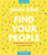 Find Your People Bible Study Guide Plus Streaming Video: Building Deep Community in a Lonely World