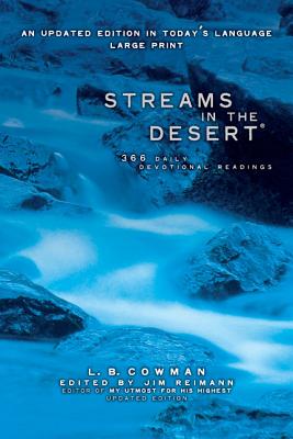 Streams in the Desert, Large Print: 366 Daily Devotional Readings