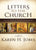 Letters to the Church: A Survey of Hebrews and the General Epistles