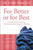 For Better or for Best: A Valuable Guide to Knowing, Understanding, and Loving Your Husband