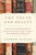 The Truth and Beauty: How the Lives and Works of England's Greatest Poets Point the Way to a Deeper Understanding of the Words of Jesus