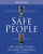 Safe People Workbook: How to Find Relationships That Are Good for You and Avoid Those That Aren't