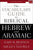 The Vocabulary Guide to Biblical Hebrew and Aramaic: Second Edition