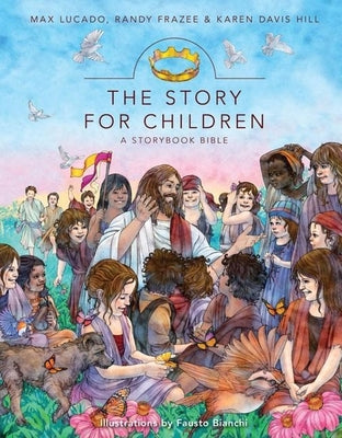 The Story for Children: A Storybook Bible