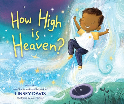 How High Is Heaven?