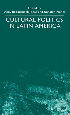 Cultural Politics in Latin America