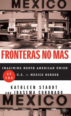 Fronteras No Mas: Toward Social Justice at the Us Mexican Border