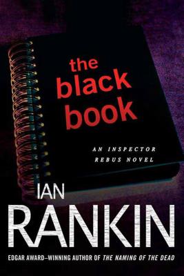 The Black Book: An Inspector Rebus Novel