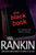 The Black Book: An Inspector Rebus Novel