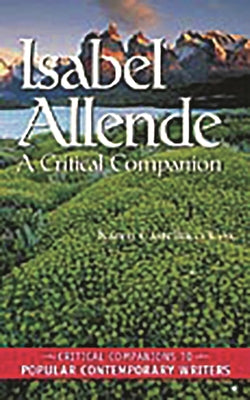 Isabel Allende: A Critical Companion