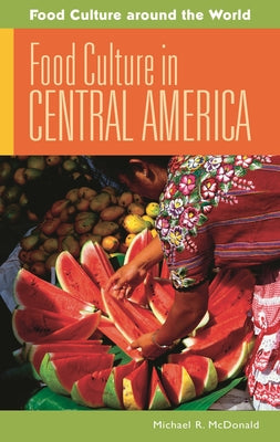 Food Culture in Central America