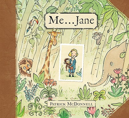 Me . . . Jane (Caldecott Honor Book)