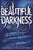 Beautiful Darkness