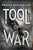 Tool of War