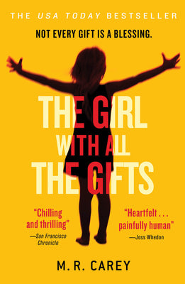 The Girl with All the Gifts