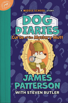 Dog Diaries: Curse of the Mystery Mutt: A Middle School Story