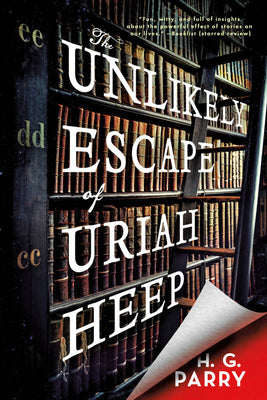 The Unlikely Escape of Uriah Heep