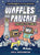 Waffles and Pancake: Failure to Lunch (a Graphic Novel)