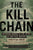 The Kill Chain: Defending America in the Future of High-Tech Warfare