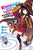 Konosuba: God's Blessing on This Wonderful World!, Vol. 2 (Manga)